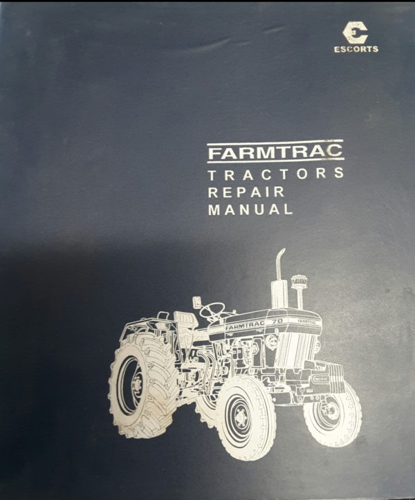 Farmtrac 70 Tractor Repair Manual